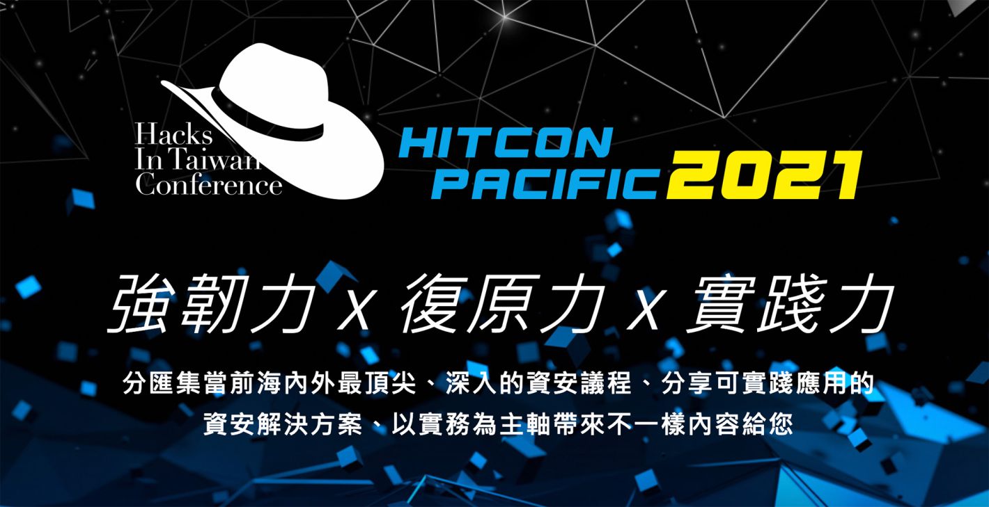 HITCON Pacific 2021